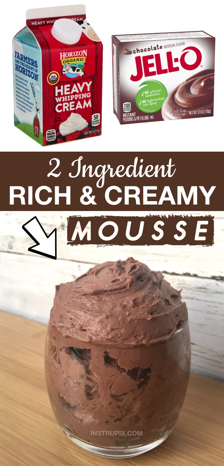 Looking for quick and easy dessert recipes? This no bake mousse is so simple to make with just 2 ingredients: any flavor of instant pudding and heavy whipping cream. It's so rich and delicious! My favorite flavors are chocolate and lemon. It's incredibly rich like eating frosting or fudge so just a little goes a long way. You can also use the sugar-free Jello to make it low carb. Your kids will love this recipe, too! Serve it alone or with fruit. It's so good! #lifehack #easydessert #chocolate
