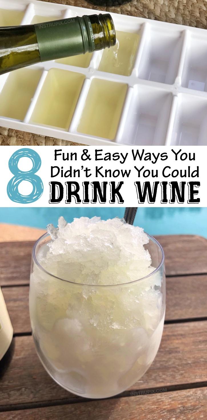 Wine Hacks: 8 Ways to make wine better, colder or more flavorful. Simple tips and tricks including wine cubes, spritzers, frozen fruit, cocktails, drink recipes and more! #instrupix #lifehacks #wine #drinkrecipes #mindblown