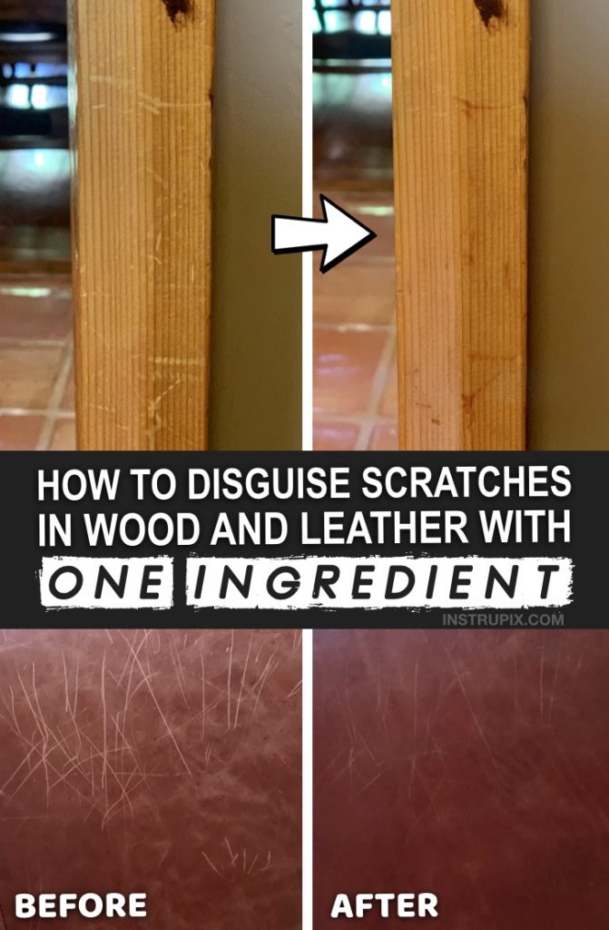 Life Hack This ONE Ingredient Will Get Rid of Scatches in Wood & Leather