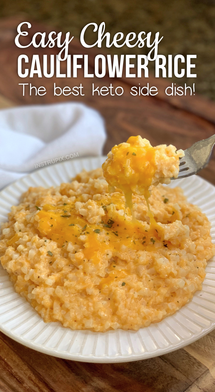 Quick and easy low carb side dish recipe: Keto Cheesy Cauliflower Rice made with cheddar, butter, cream cheese, milk and seasoning to taste. The BEST frozen cauliflower rice recipe! #instrupix #lowcarb #keto