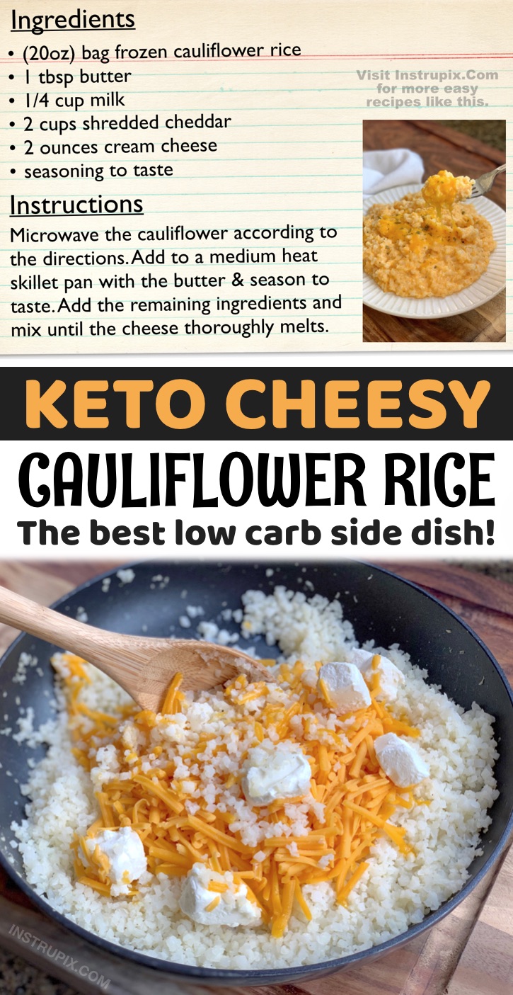 This cheesy cauliflower rice is not only healthy and easy to make, it's absolutely delicious! You don't even have to be on a low carb or keto diet to enjoy it. It's better than mac n' cheese! Perfect for dinner paired with chicken, steak, bbq, fish and more. It’s made with just a few simple and cheap ingredients: frozen cauliflower rice, butter, cheddar cheese, cream cheese, milk and seasoning to taste. Cook it all up in just ONE PAN! An easy clean up and hassle free keto side dish.