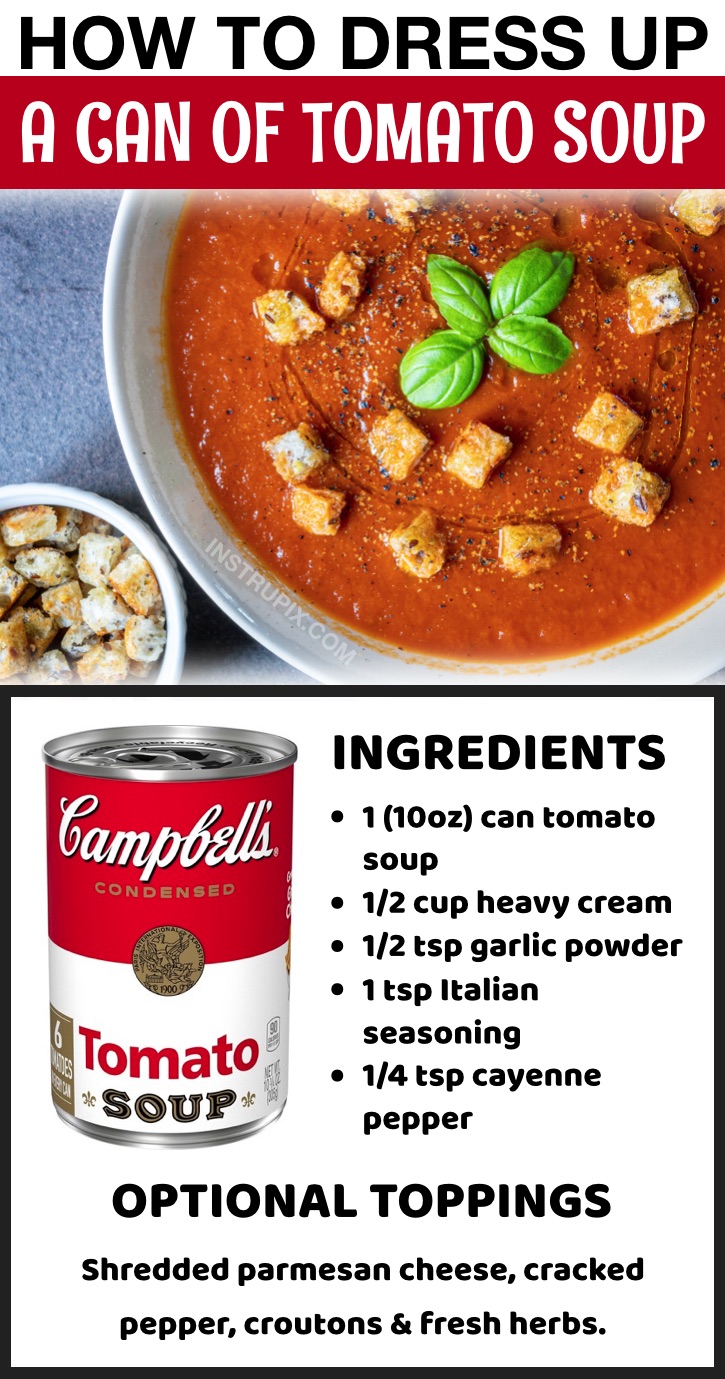 How to make canned tomato soup better with heavy cream and fresh herbs! Lots of food hacks and easy dinner ideas here.